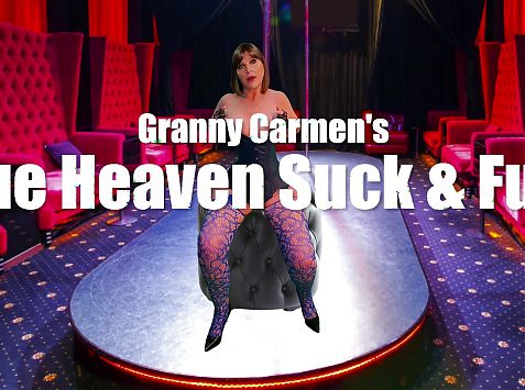 Granny Carmens Blue Heaven Suck and Fuck